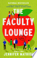 Faculty Lounge: A Novel by Phoenix Books