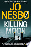 Killing Moon: A Harry Hole Novel (13) by Phoenix Books