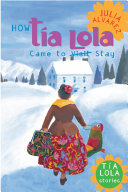 How Tia Lola Came to Stay by Phoenix Books
