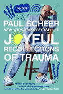 Joyful Recollections of Trauma by Phoenix Books