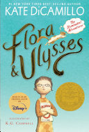 Flora and Ulysses : The Illuminated Adventures by Phoenix Books