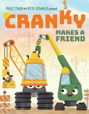 Cranky Makes a Friend by Phoenix Books