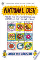 National Dish: Around the World in Search of Food,