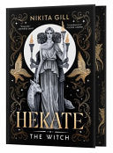 Hekate (Deluxe Limited Edition) by Phoenix Books