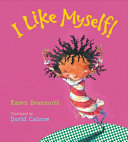 I Like Myself! (board book) by Phoenix Books