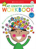 My Growth Mindset Workbook Scholastic Early Learne
