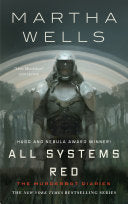 All Systems Red (Murderbot Diaries #01) by Phoenix Books