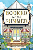 Booked for the Summer A Novel by Phoenix Books