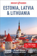 Insight Guides Estonia, Latvia & Lithuania: Travel by Phoenix Books