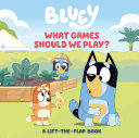 Bluey: What Games Should We Play? by Phoenix Books