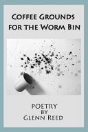Coffee Grounds for the Worm Bin by Phoenix Books