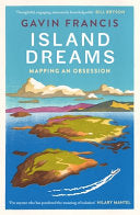 Island Dreams: Mapping an Obsession by Phoenix Books