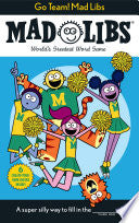 Go Team Mad Libs Worlds Greatest Word Game by Phoenix Books