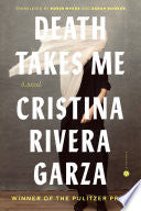 Death Takes Me: A Novel by Phoenix Books