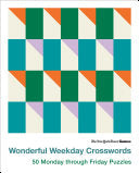 New York Times Games Wonderful Weekday Crosswords