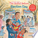 Night Before Election Day