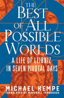 Best of All Possible Worlds: A Life of Leibniz in by Phoenix Books
