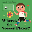Where's the Soccer Player?
