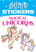 Glitter Magical Unicorns Stickers by Phoenix Books