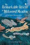 Remarkable Rescue at Milkweed Meadow PPBK