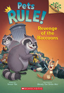 Revenge of the Raccoons  (Pets Rule! #7)