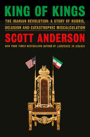 King of Kings: The Iranian Revolution: A Story of by Phoenix Books