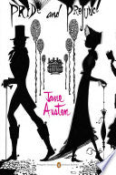 Pride and Prejudice: (Penguin Classics Deluxe Edit