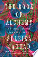 Book of Alchemy: A Creative Practice for an Inspir by Phoenix Books