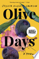 Olive Days: A Novel