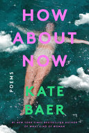How About Now Poems by Phoenix Books