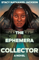 Ephemera Collector: A Novel by Phoenix Books