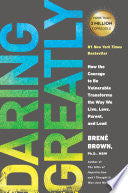 Daring Greatly by Phoenix Books