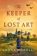 Keeper of Lost Art: A Novel by Phoenix Books