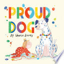 Proud Dog
