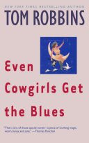 EVEN COWGIRLS GET THE BLUES by Phoenix Books