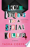 Love Letters to a Serial Killer