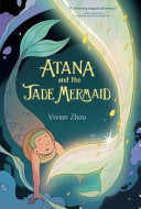 Atana and the Jade Mermaid by Phoenix Books