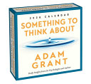 Adam Grant 2026 Day-to-Day Calendar: Something to by Phoenix Books