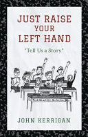 Just Raise Your Left Hand by Phoenix Books