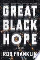 Great Black Hope: A Novel by Phoenix Books