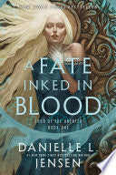 Fate Inked in Blood: Book One of the Saga of the U by Phoenix Books