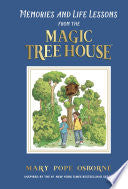 Memories and Life Lessons from the Magic Tree Hous