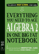 Everything You Need to Ace Algebra 2 in One Big Fa by Phoenix Books