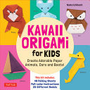 Kawaii Origami for Kids Kit: Create Adorable Paper by Phoenix Books