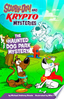 Haunted Dog Park Mystery by Phoenix Books