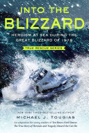 Into the Blizzard (Young Readers Edition): Heroism by Phoenix Books