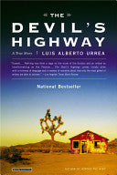 Devil's Highway (10th Anniversary Ed.) by Phoenix Books