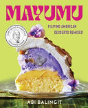 Mayumu Filipino American Desserts Remixed