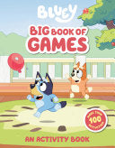 Bluey: Big Book of Games: An Activity Book by Phoenix Books