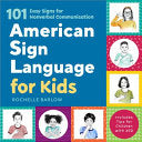 American Sign Language for Kids: 101 Easy Signs fo by Phoenix Books